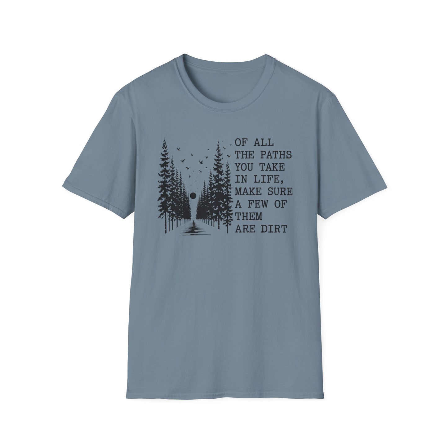 Dirt Paths T-Shirt