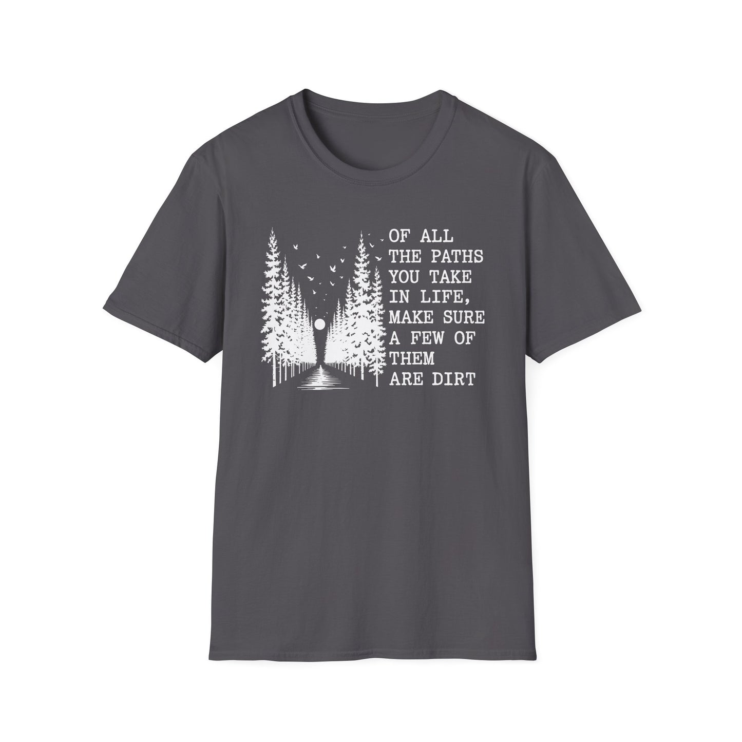 Dirt Paths T-Shirt