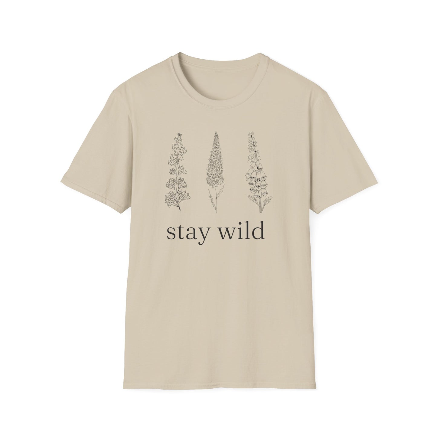 Stay Wild Flowers T-Shirt