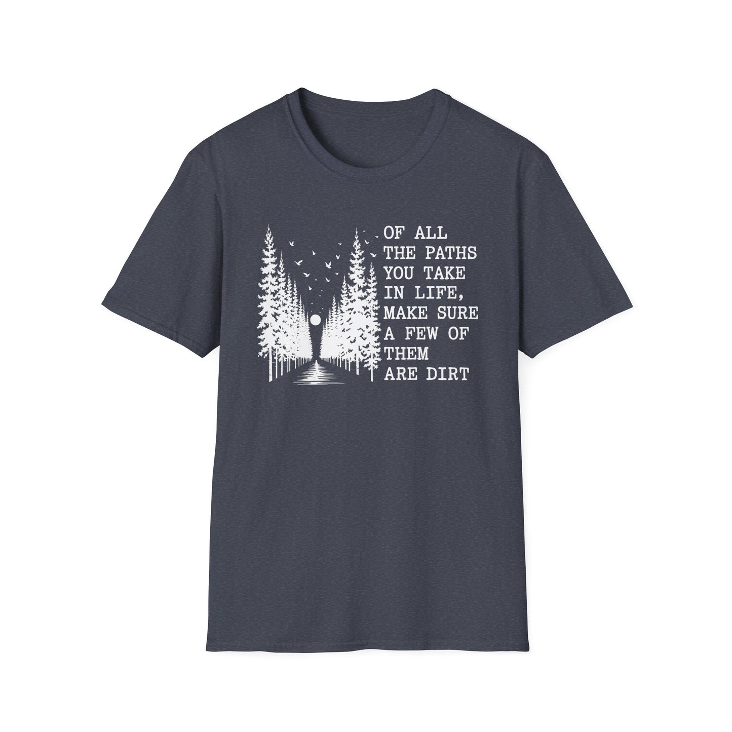 Dirt Paths T-Shirt