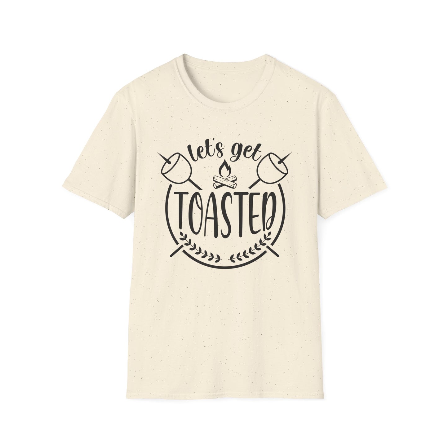 Let's Get Toasted  T-Shirt