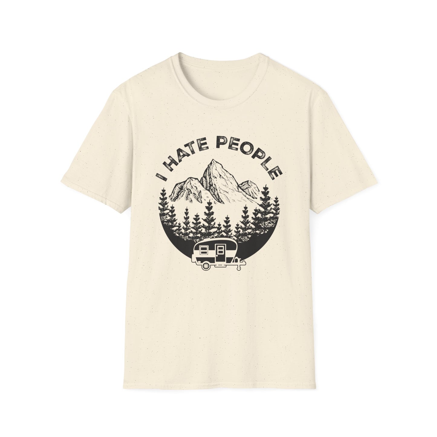 I Hate People  T-Shirt