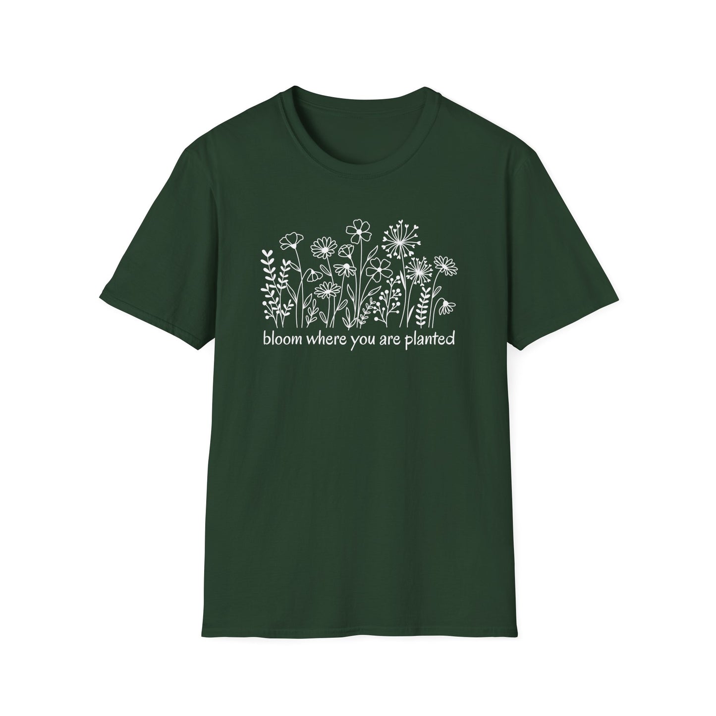 Bloom Where You Are Planted T-Shirt