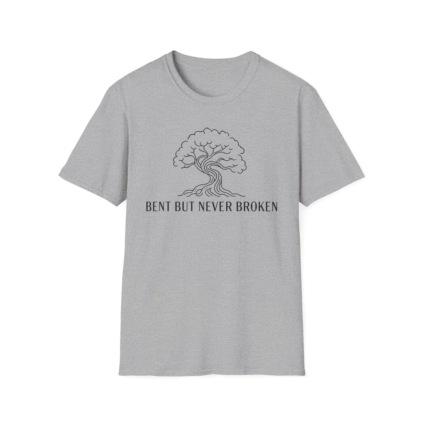 Bent But Never Broken T-Shirt