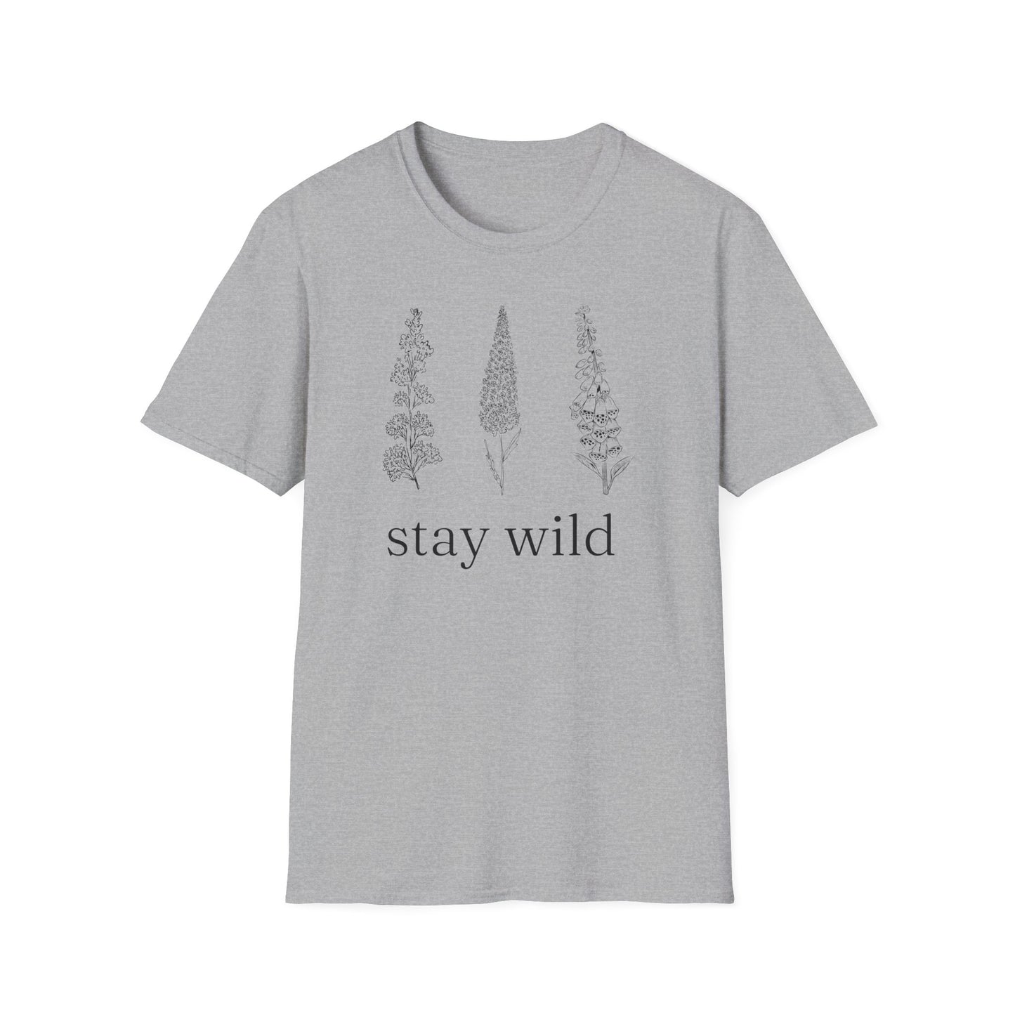 Stay Wild Flowers T-Shirt