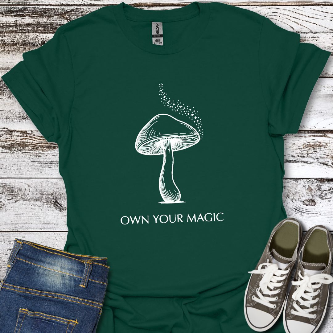 Own Your Magic T-Shirt