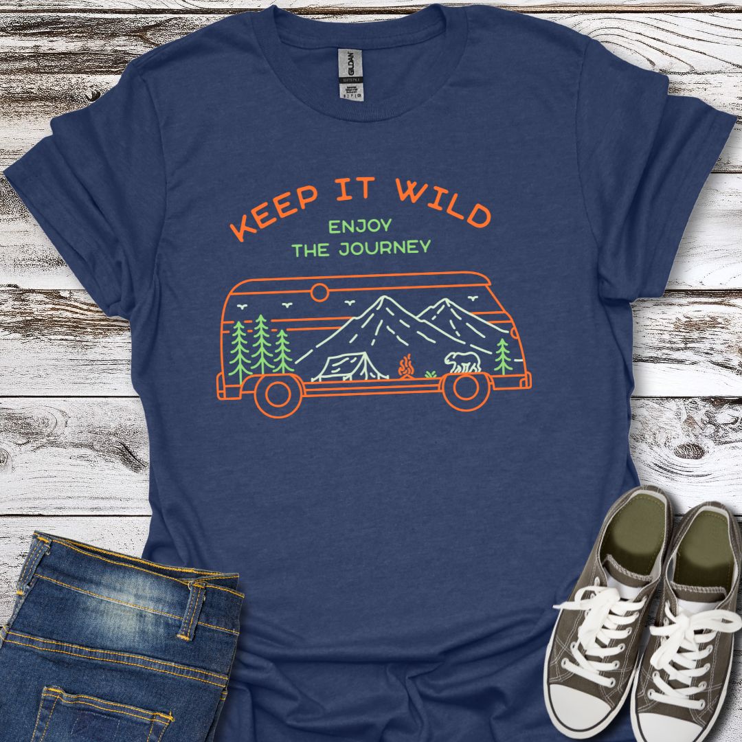 Keep It Wild RV T-Shirt