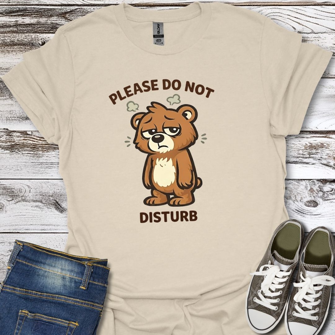 Do not disturb T-Shirt