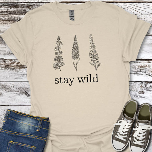 Stay Wild Flowers T-Shirt