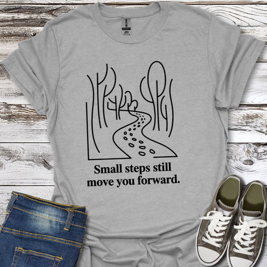 Small Steps  T-Shirt