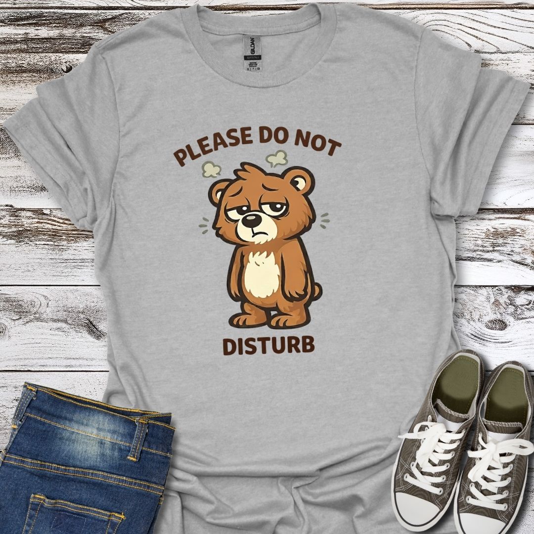 Do not disturb T-Shirt