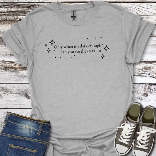 See The Stars T-Shirt